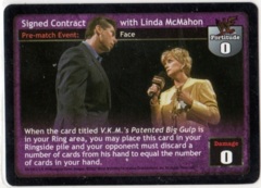 Signed Contract with Linda McMahon